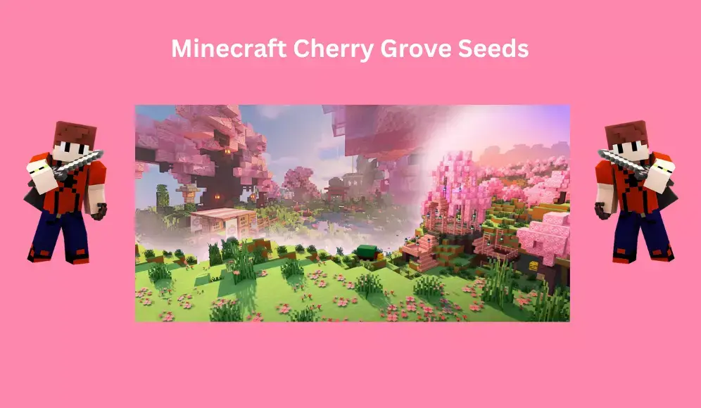 Minecraft Cherry Groove Seeds